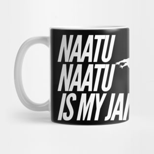 Naatu Naatu Tee white letters Mug